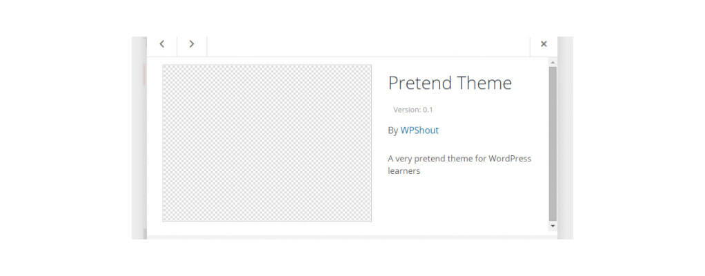 A screenshot of a theme titled Pretend Theme by WPShout. The description reads: A very pretend theme for WordPress learners