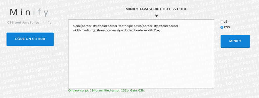 An example of the Minify tool with code entered and minified